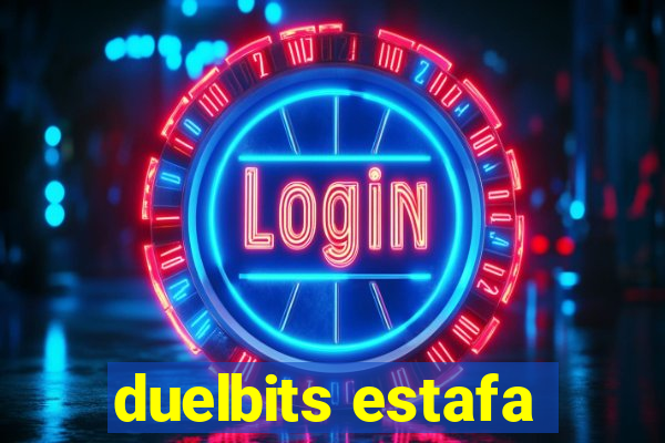 duelbits estafa